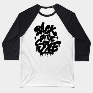 Back to the Style - Graffiti Bubble Tag - black Baseball T-Shirt